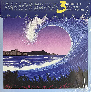 Various Artists - Pacific Breeze 3: Japanese City Pop, AOR And Boogie 1975-1987