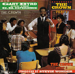 Gary Byrd & The G.B. Experience - The Crown