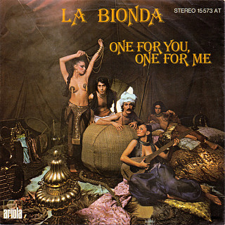 La Bionda - One For You, One For Me