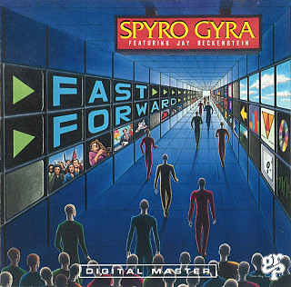 Spyro Gyra - Fast Forward