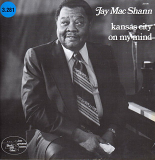 Jay McShann - Kansas City On My Mind