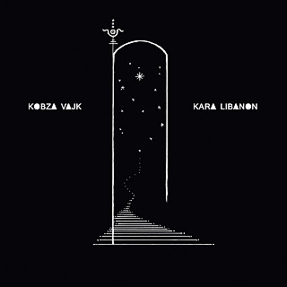 Kobza Vajk - Kara Libanon