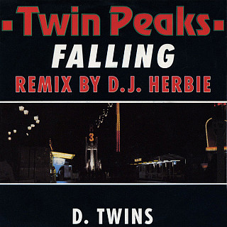 D. Twins - Twin Peaks - Falling