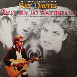 Ray Davies - Return To Waterloo