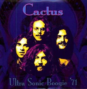 Cactus - Ultra Sonic Boogie '71