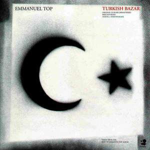 Emmanuel Top - Turkish Bazar