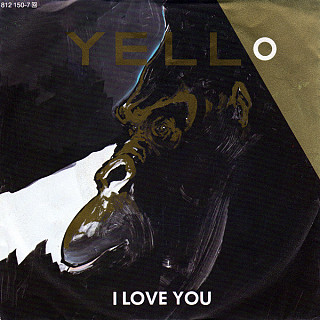 Yello - I Love You / Rubber West