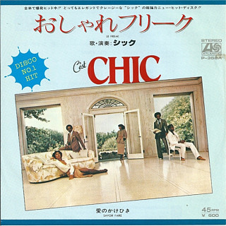 Chic - おしゃれフリーク = Le Freak