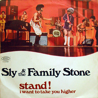 Sly & The Family Stone - Stand! / I Want To Take You Higher