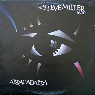 Steve Miller Band - Abracadabra