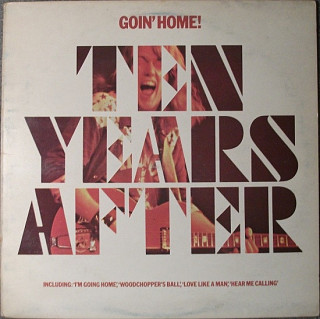 Ten Years After - Goin' Home!