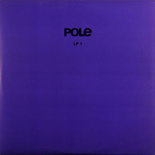 Pole - LP 1