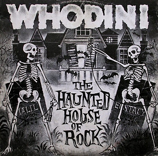 Whodini - The Haunted House Of Rock