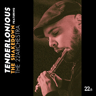 Tenderlonious - The Shakedown