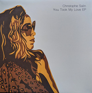 Christophe Salin - You Took My Love EP