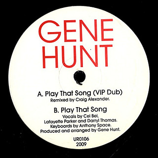 Gene Hunt - Play That Song