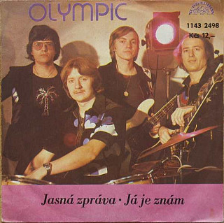 Olympic - Jasná Zpráva • Já Je Znám