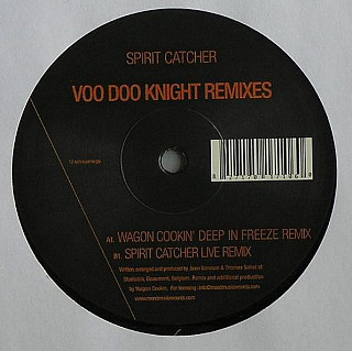 Spirit Catcher - Voo Doo Knight Remixes