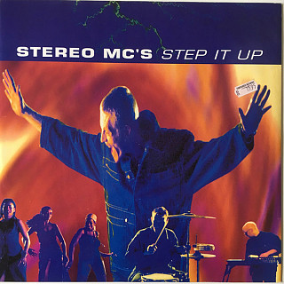 Stereo MC's - Step It Up