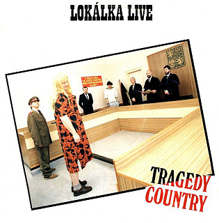 Lokálka - Lokálka Live (Tragedy Country)