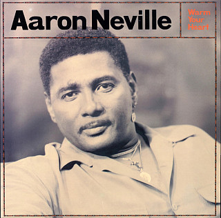 Aaron Neville - Warm Your Heart