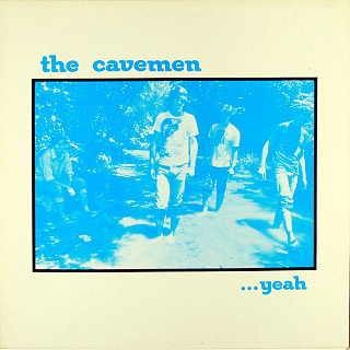 The Cavemen - ...Yeah