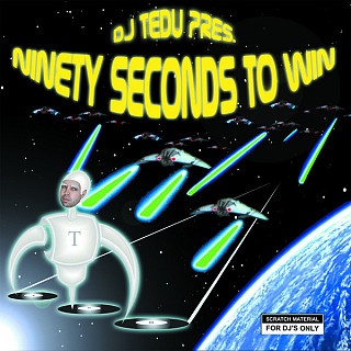 Dj Tedu - Ninety Seconds To Win