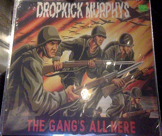 Dropkick Murphys - The Gang's All Here