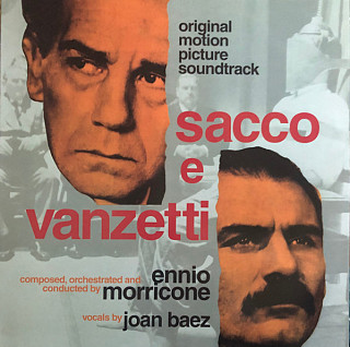 Ennio Morricone - Sacco E Vanzetti