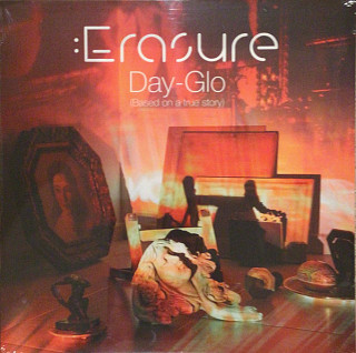 Erasure - Day-Glo