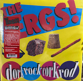 Ergs! - Dorkrockcorkrod