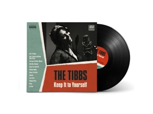 Tibbs - Keep It To Yourself