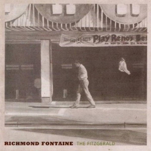 Richmond Fontaine - Fitzgerald