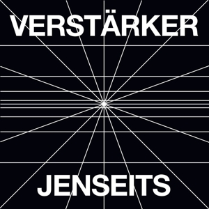 Verstärker (2) - Jenseits