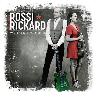 Francis Rossi& Hannah Rickard - We Talk Too Much