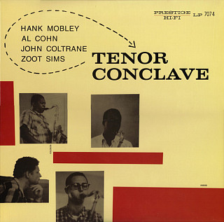 Hank Mobley& Al Cohn & John Coltrane & Zoot Sims - Tenor Conclave