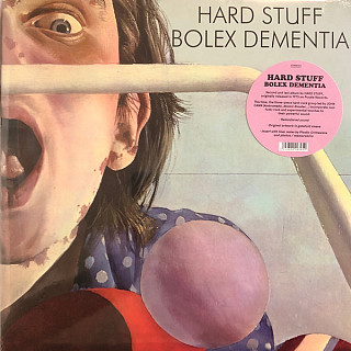 Hard Stuff - Bolex Dementia