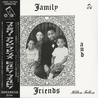 Hilton Felton - Family and Friends