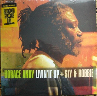 Horace Andy & Sly & Robbie - Livin' It Up