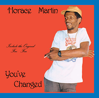 Horace Martin - You Ve Changed