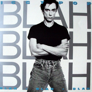 Iggy Pop - Blah-Blah-Blah