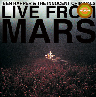 Innocent Criminals Ben Harper - Live From Mars