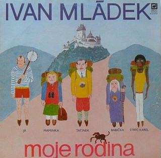 Ivan Mládek - Moje rodina