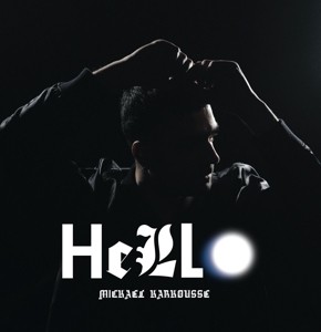 Mickael Karkousse - Hello