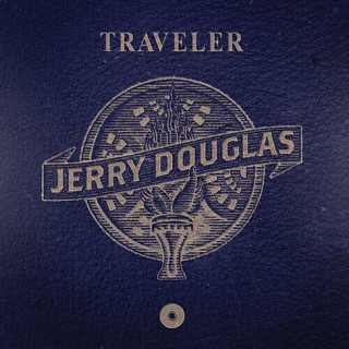 Jerry Douglas - Traveler