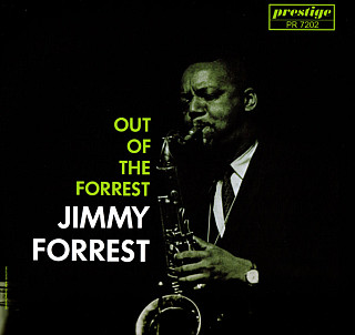 Jimmy Forrest - Out of the Forrest