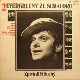 Jiří Suchý - Evergreeny ze Semaforu 2