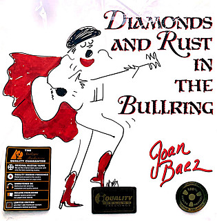 Joan Baez - Diamonds and Rust In the Bullring