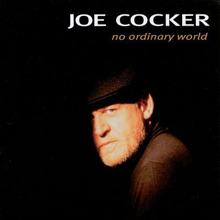 Joe Cocker - No Ordinary World