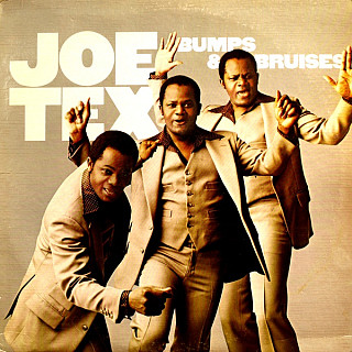 Joe Tex - Bumps & Bruises